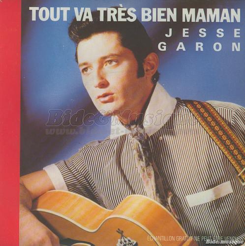 Jesse Garon - Tout va très bien maman