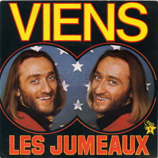 Les Jumeaux - Viens