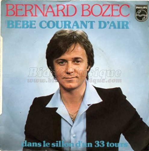 Bernard Bozec - Bébé courant d'air