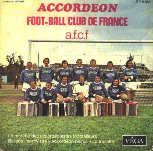 Accordéon Foot-ball Club de France - La marche des accordéonistes footballeurs