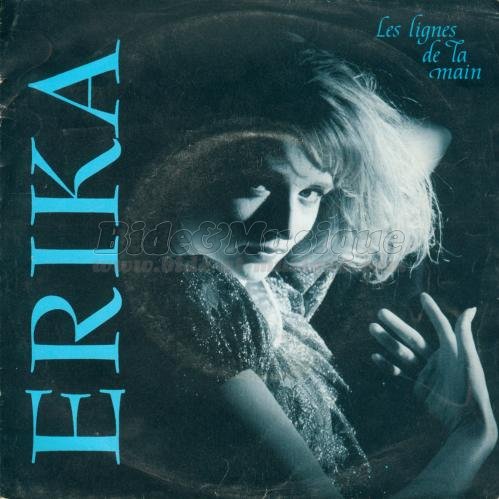 Erika - lignes de la main, Les