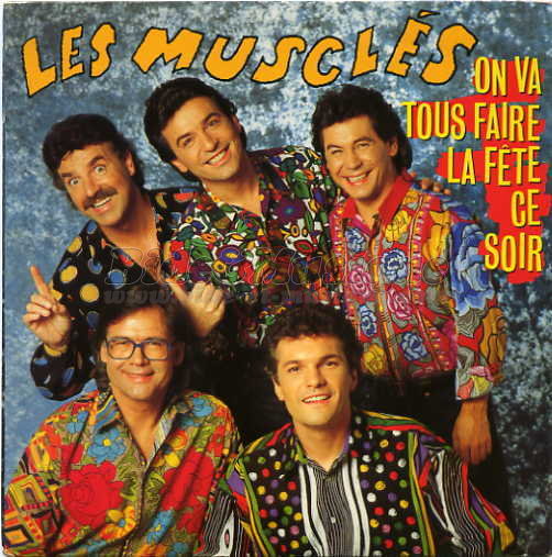 Musclés, Les - Boum du samedi soir, La