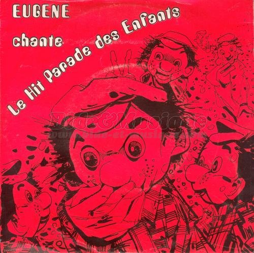 Eugène - Le hit parade des enfants