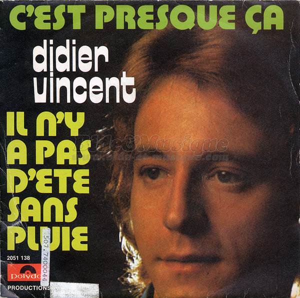 Didier Vincent - C'est presque �a