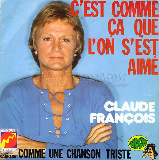 Claude François - C'est comme ca que l'on s'est aimé