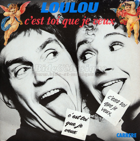 Loulou - C'est toi que je veux