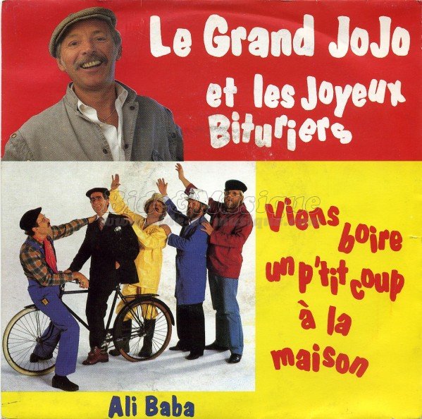 Le Grand Jojo et les Joyeux Bituriers - Viens boire un p'tit coup à la maison