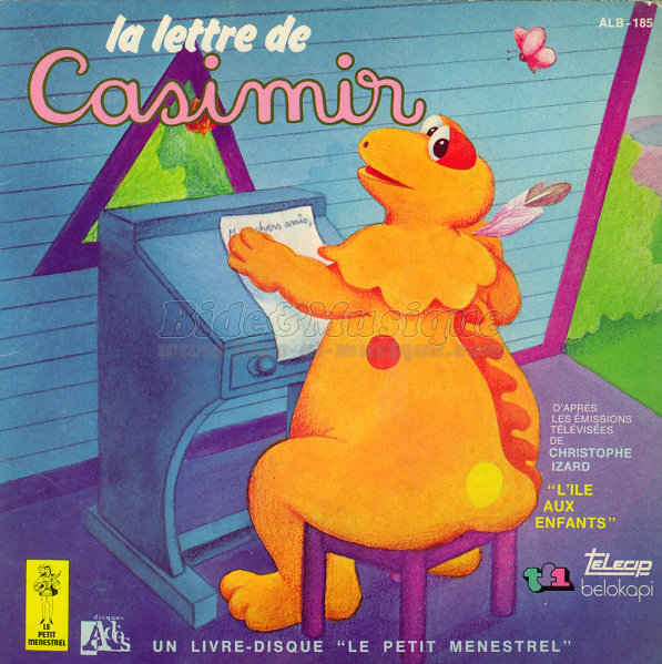 Casimir et l'Île aux Enfants - La lettre de Casimir (face A : Le pays de Casimir)