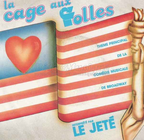 Le JetÃ© - La cage aux folles