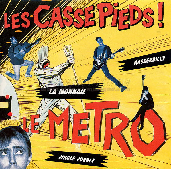 Les Casse Pieds - Le métro