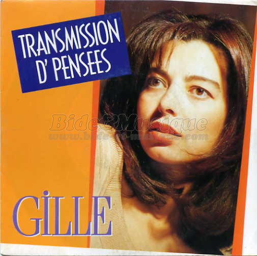 Gille - Transmission d'pensées