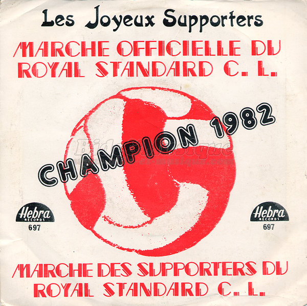 Les joyeux supporters - Marche officielle du Royal Standard C L