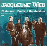 Jacqueline Taïeb & Amsterdam Beatclub - 7h du soir
