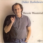 Didier Barbelivien - Revoir Montréal