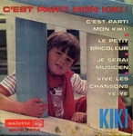 Kiki - Vive les chansons y�-y�