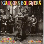 Les Garons Bouchers - La lambada, on n'aime pas ca