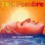 Un été 70 - N° 12 (1978 - Jean-François Maurice : 28 degrés à l'ombre)