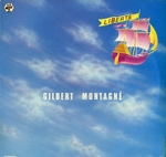 Gilbert Montagné - Liberté