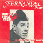 Le Fernandel Belge - Je suis n pour vous amuser