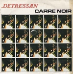 Renaud Detressan - Carr� noir