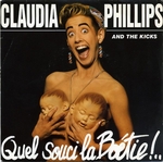 Claudia Phillips and the Kicks - Quel souci La Botie !..