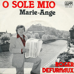 Roger Defurnaux - O sole mio