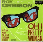 Roy Orbison - Oh&nbsp;! Pretty woman