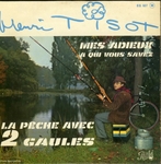 Henri Tisot - La pêche avec 2 gaules