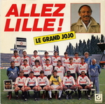 Le Grand Jojo - Allez Lille&nbsp;!