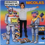 Nicolas - Ordinateur, réponds-moi