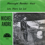 Michel André - Les hors-la-loi