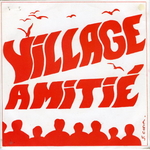 Le village d'amitié - Village amitié