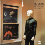 Tubeway Army & Gary Numan - Are friends electric&nbsp;?