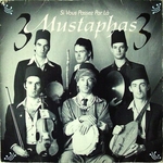 3 Mustaphas 3 - Si vous passez par là