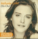M�lanie Cohl - Dis oui