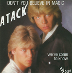 Atack - Don't you believe in magic