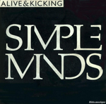 Simple Minds - Alive and kicking