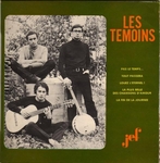 Les T�moins - Pas le temps&hellip;