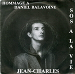 Jean-Charles - SOS à la vie (hommage à Daniel Balavoine)