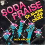 Soda Fraise - Ã‡a baigne dans l'huile