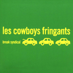 Les Cowboys Fringants - La toune cach�e