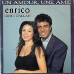 Enrico Macias et Ginni Gallan - Un amour, une amie