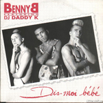 Benny B featuring DJ Daddy K - Dis-moi bb