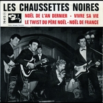 Les Chaussettes Noires - Le twist du P�re No�l