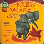Les belles histoires de Bide & Musique - Poussy Sacaplis l'�l�phant par Roger Pierre