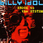 Billy Idol - Shock to the system