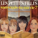 Les Petites Filles - Sauverais-tu ma vie&nbsp;?