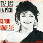 Claude Maurane - T'as pas la pÃªche