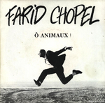 Farid Chopel - ” animaux