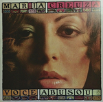 Maria Creuza - Você Abusou